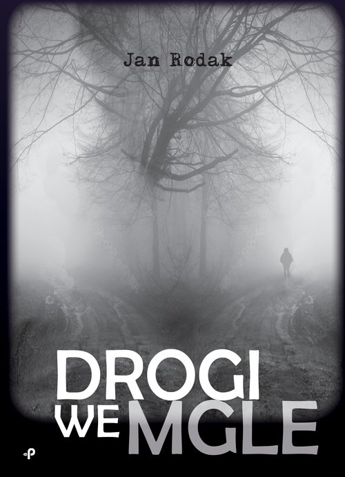 Image of Drogi we mgle