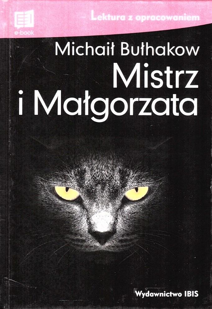Image of Mistrz i Małgorzata lektura z opracowaniem