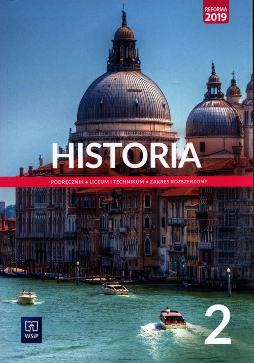 Image of Historia 2 Podręcznik Zakres rozszerzony Szkoła ponadpodstawowa. Liceum i technikum