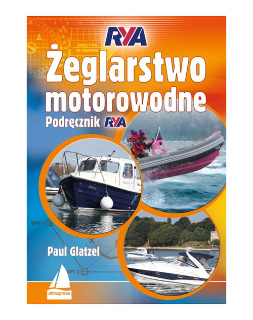 Image of Żeglarstwo motorowodne. Podręcznik RYA
