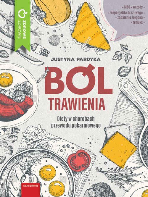 Image of Ból trawienia Diety w chorobach przewodu pokarmowego