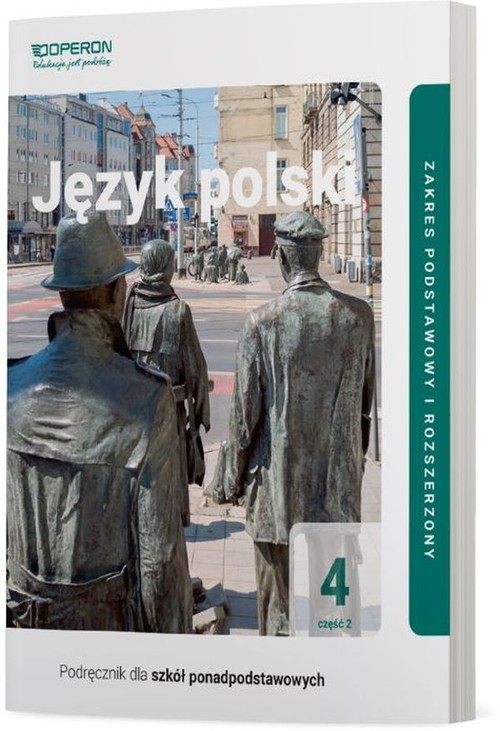 Image of Język polski 4 Część 2 Podręcznik Zakres podstawowy i rozszerzony Szkoła ponadpodstawowa