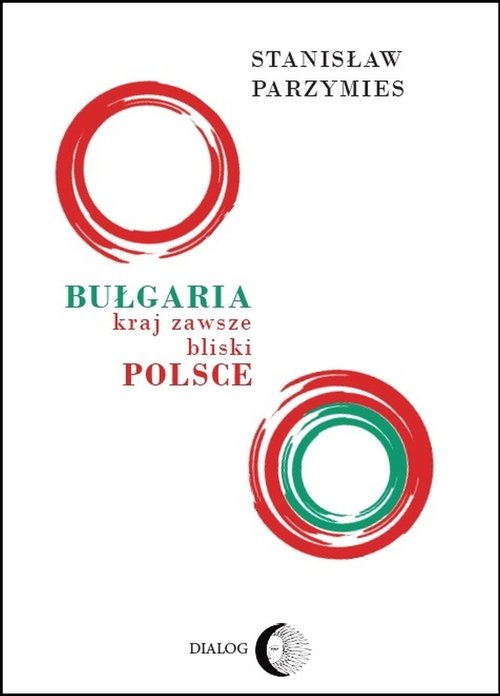 Image of Bułgaria - kraj zawsze bliski Polsce