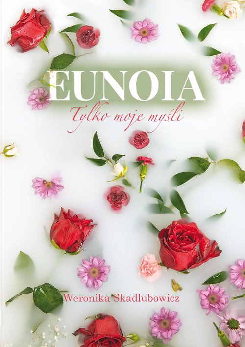 Image of Eunoia Tylko moje myśli