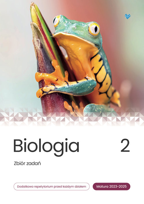 Image of Biologia Zbiór zadań Matura 2023-2025 Tom 2