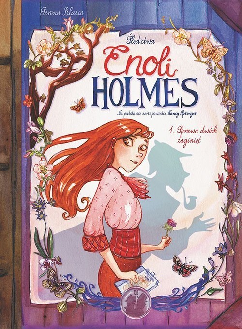 Image of Śledztwa Enoli Holmes Tom 1 Sprawa dwóch zaginięć