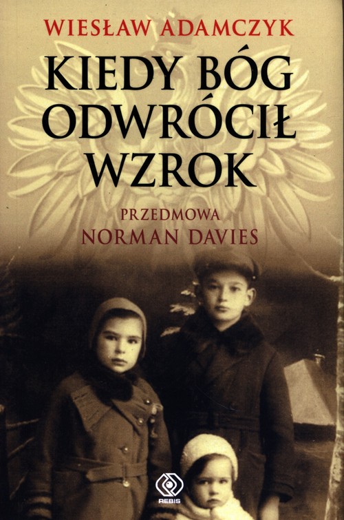 Image of Kiedy Bóg odwrócił wzrok