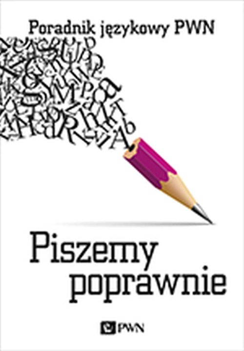 Image of Piszemy poprawnie Poradnik językowy PWN