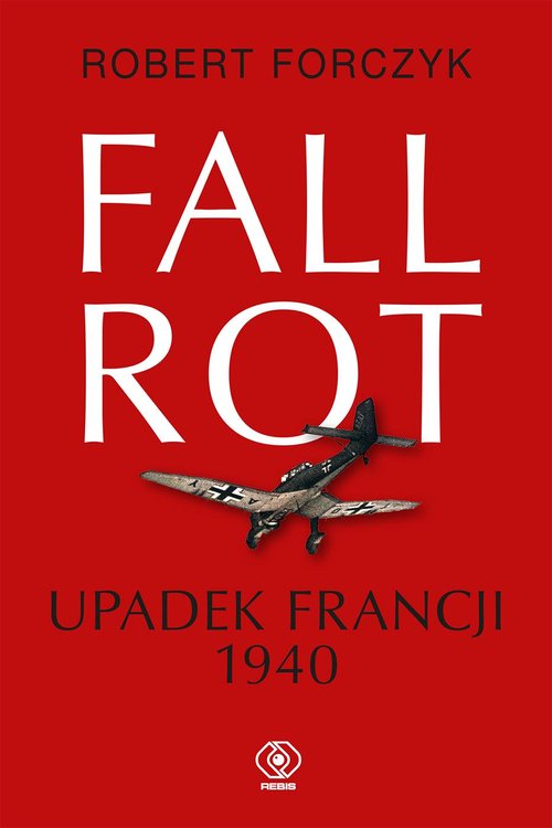 Image of Fall Rot Upadek Francji 1940