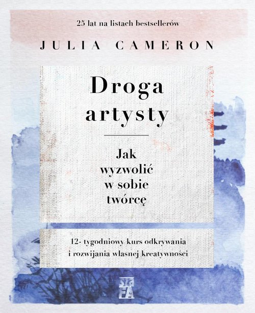 Image of Droga artysty Jak wyzwolić w sobie twórcę