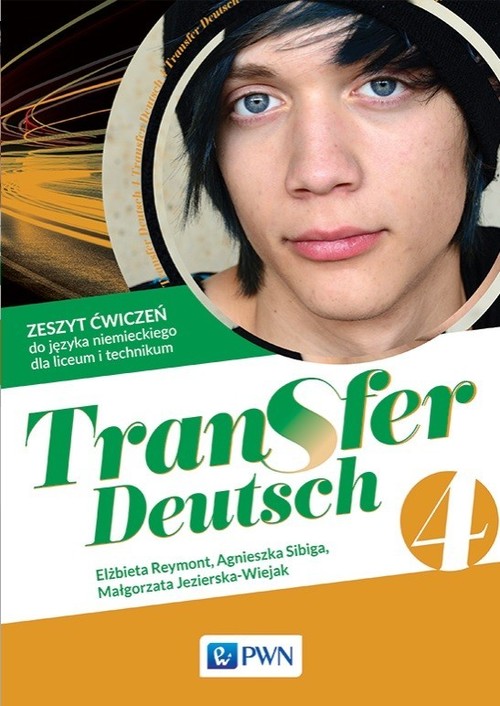 Image of Transfer Deutsch 4 Zeszyt ćwiczeń Liceum technikum