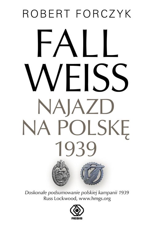 Image of Fall Weiss. Najazd na Polskę 1939