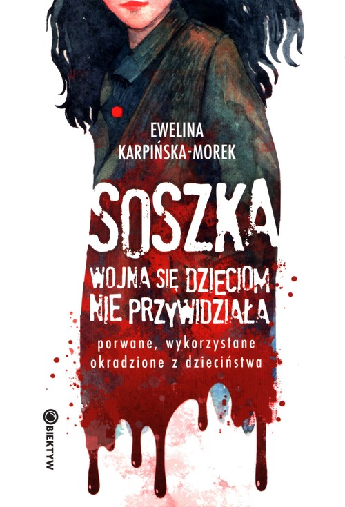 Image of Soszka Wojna się dzieciom nie przywidziała