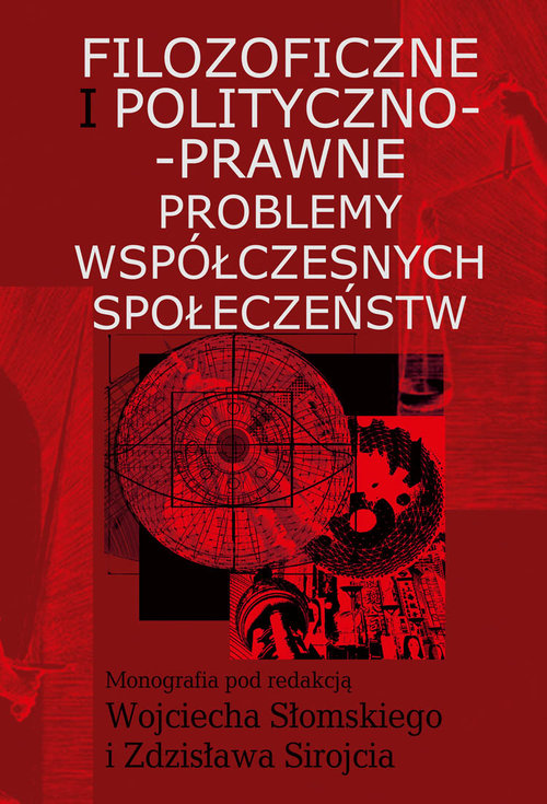 Image of Filozoficzne i polityczno-prawne problemy współczesnych społeczeństw