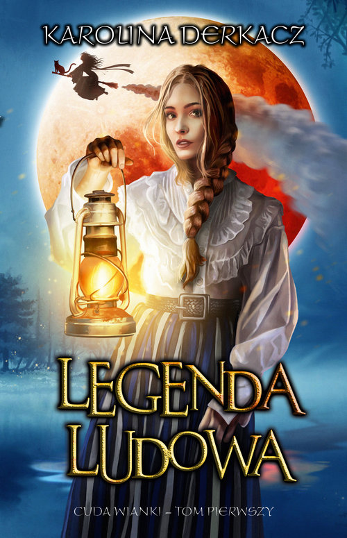 Image of Legenda Ludowa Cuda wianki - tom pierwszy