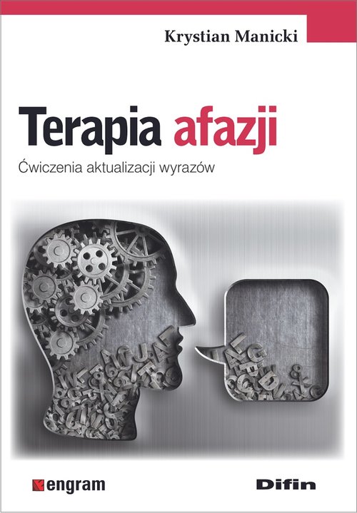 Image of Terapia afazji Ćwiczenia aktualizacji wyrazów