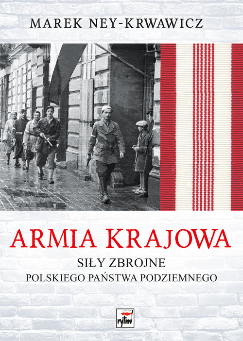 Image of Armia Krajowa Siły zbrojne Polskiego Państwa Podziemnego