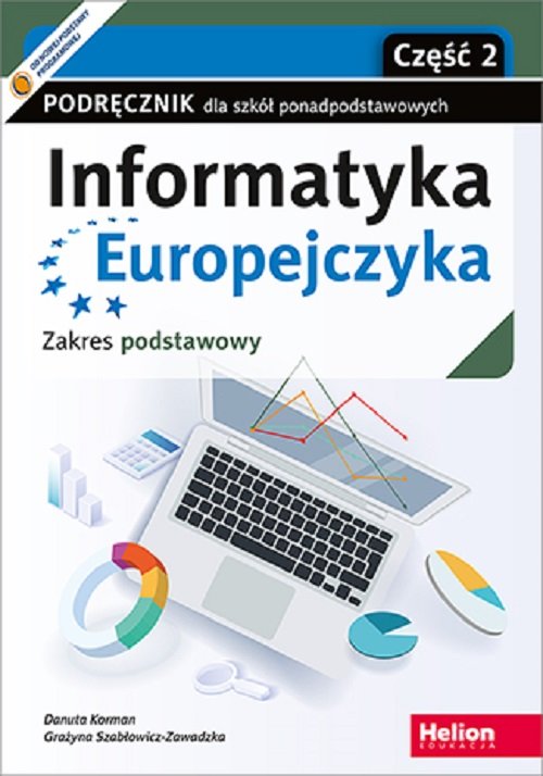 Image of Informatyka Europejczyka Podręcznik Część 2 Zakres podstawowy Szkoła ponadpodstawowa
