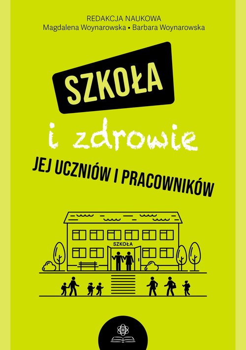 Image of Szkoła i zdrowie jej uczniów i pracowników
