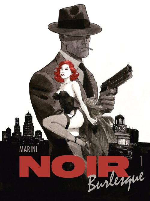 Image of Noir burlesque. Tom 1
