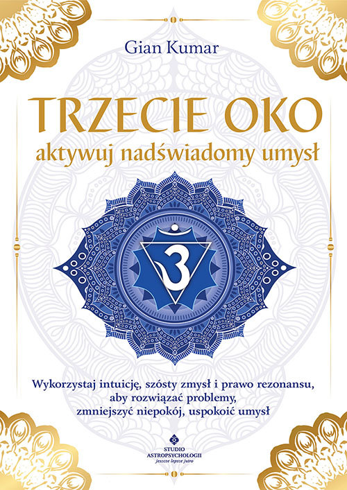 Image of Trzecie oko aktywuj nadświadomy umysł