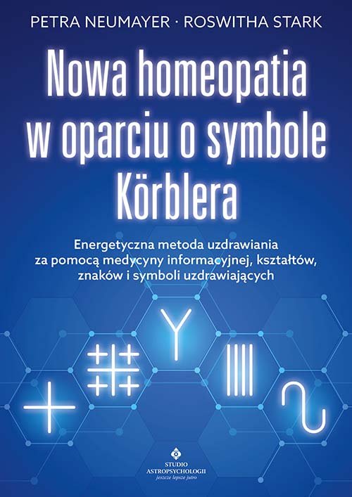 Image of Nowa homeopatia w oparciu o symbole Korblera