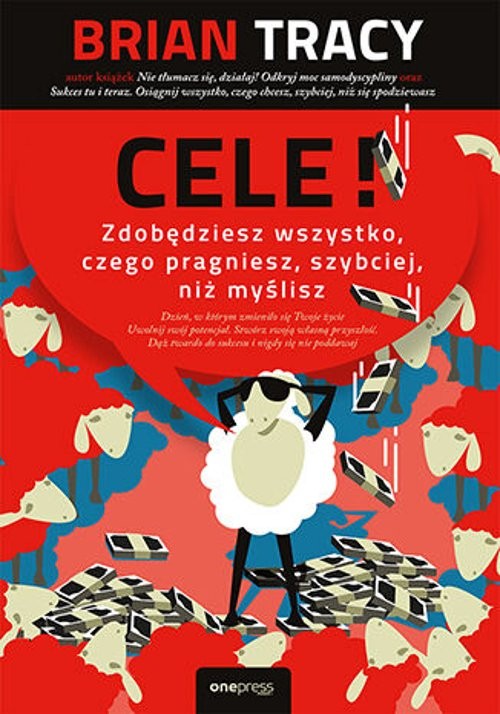 Image of Cele! Zdobędziesz wszystko, czego pragniesz, szybciej, niż myślisz