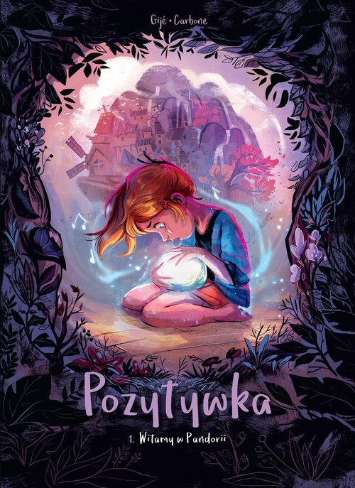 Image of Pozytywka. Witamy w Pandorii. Tom 1