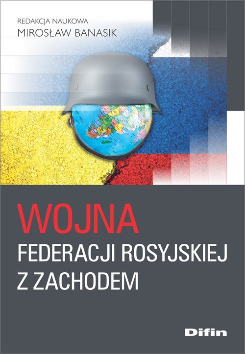 Image of Wojna Federacji Rosyjskiej z Zachodem