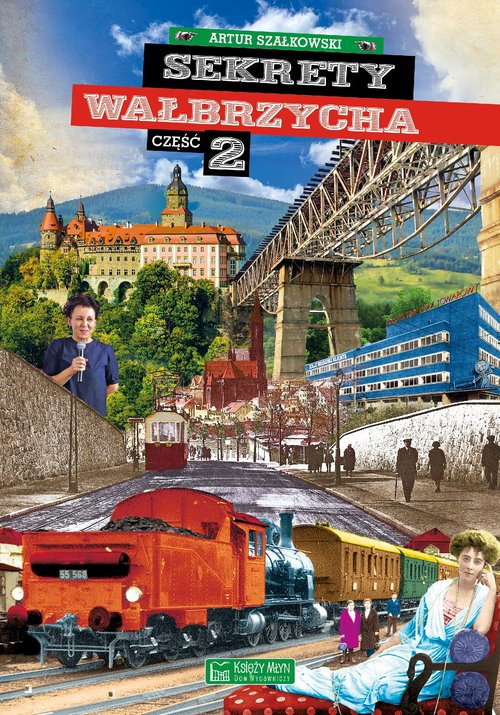 Image of Sekrety Wałbrzycha Część 2