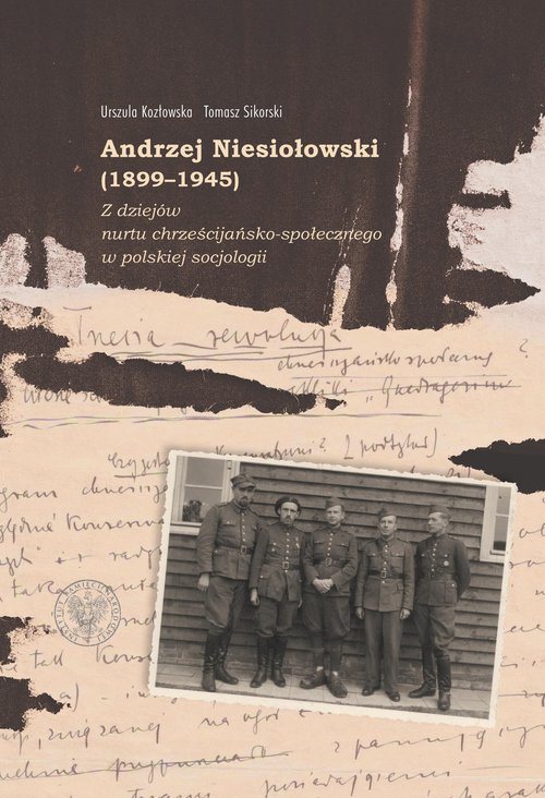Image of Andrzej Niesiołowski (1899-1945) Z dziejów nurtu chrześcijańsko-społecznego w polskiej socjologii