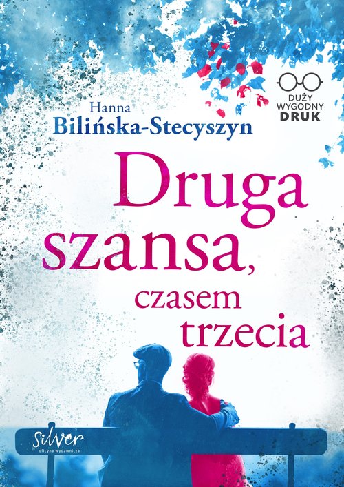 Image of Druga szansa czasem trzecia