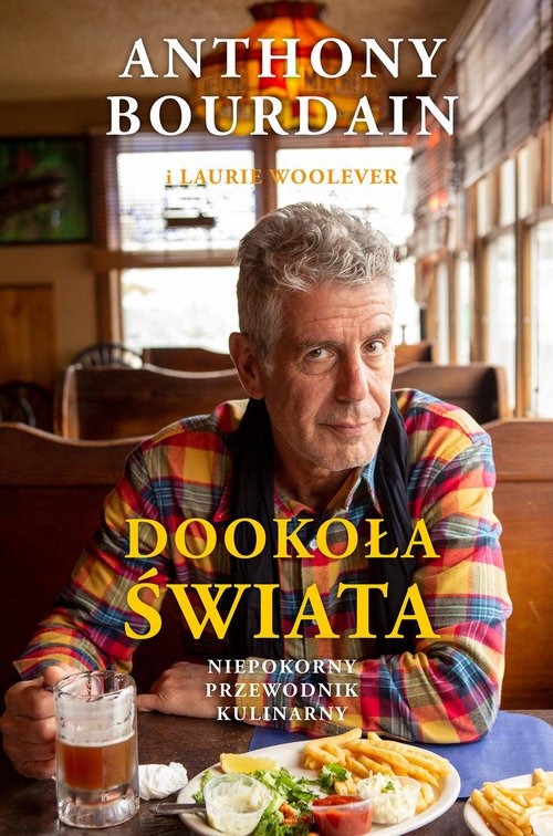 Image of Dookoła świata Niepokorny przewodnik kulinarny