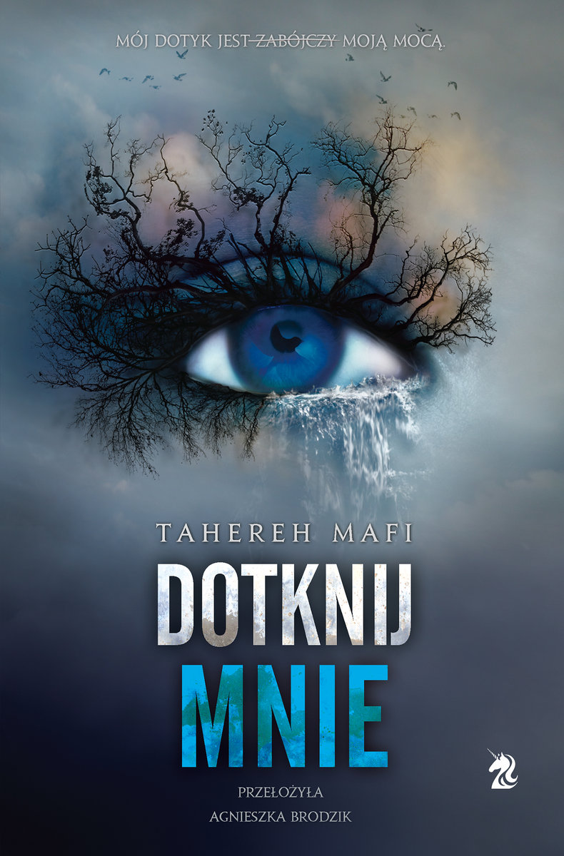 Image of Dotknij mnie. Dotyk Julii. Tom 1