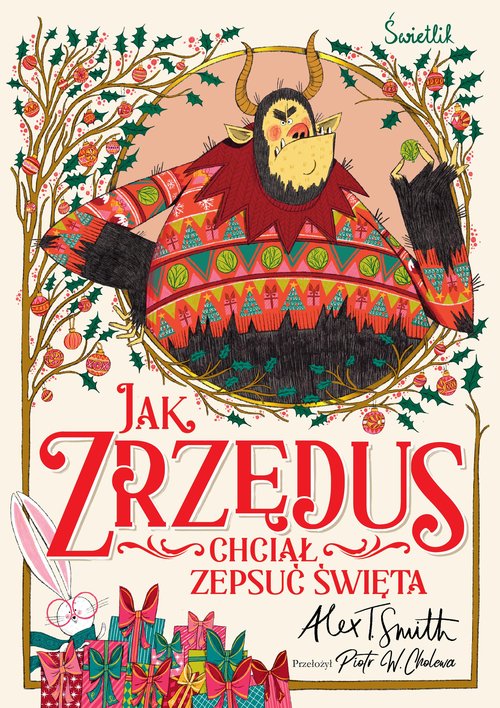 Image of Jak Zrzędus chciał zepsuć Święta
