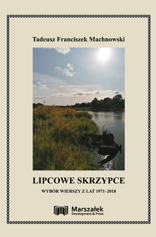 Image of Lipcowe skrzypce Wybór wierszy z lat 1971-2018