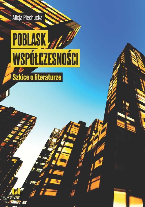 Image of Poblask współczesności Szkice o literaturze