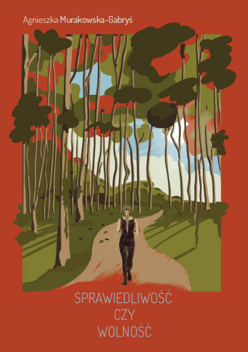 Image of Sprawiedliwość czy wolność