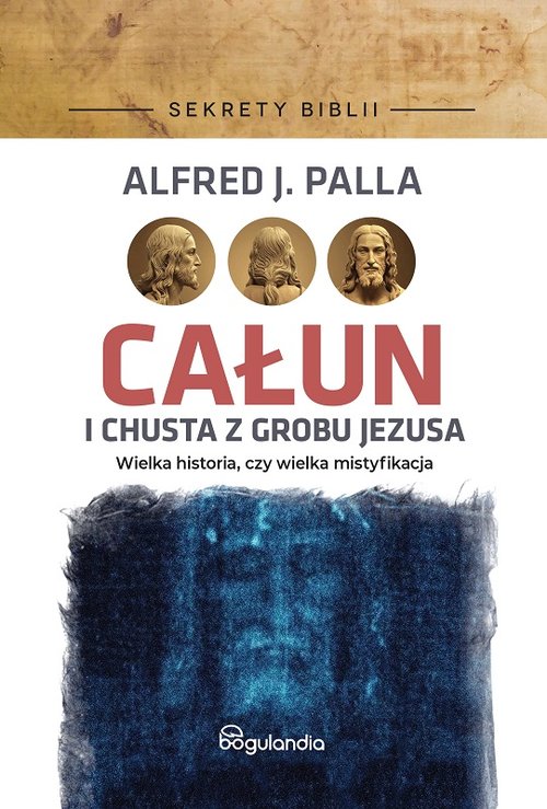 Image of Całun i chusta z grobu Jezusa Sekrety Biblii