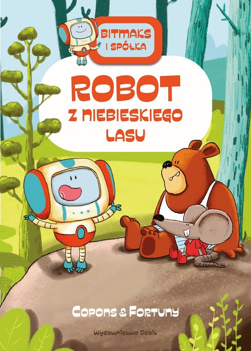 Image of Bitmaks i spółka Robot z Niebieskiego Lasu