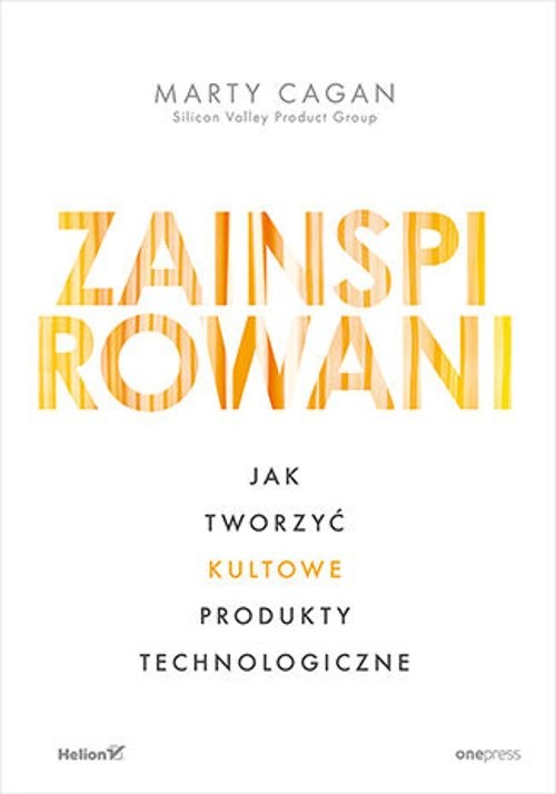Image of Zainspirowani Jak tworzyć kultowe produkty technologiczne
