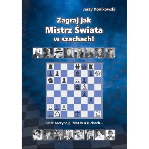 Image of Zagraj jak mistrz świata w szachach