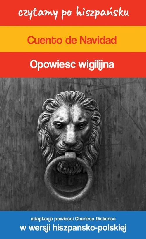 Image of Cuento de Navidad / Opowieść wigilijna. Czytamy po hiszpańsku