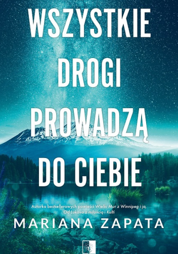 Image of Wszystkie drogi prowadzą do ciebie