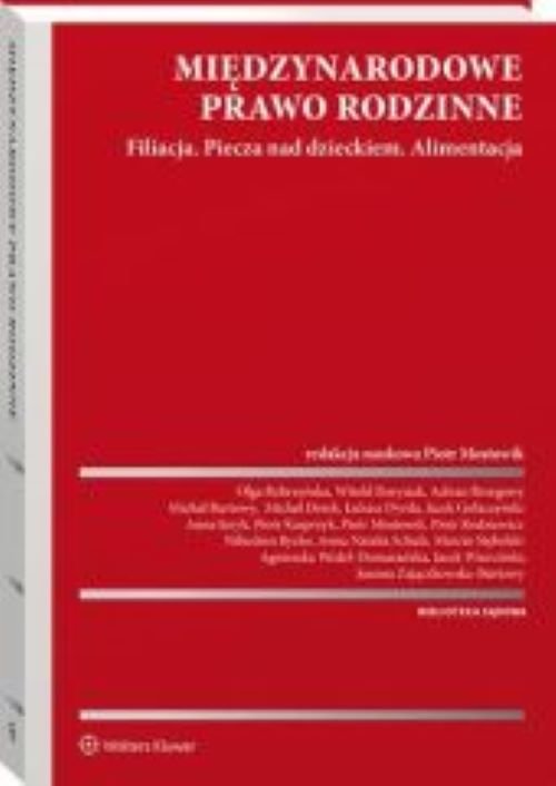 Image of Międzynarodowe prawo rodzinne Filiacja Piecza nad dzieckiem Alimentacja