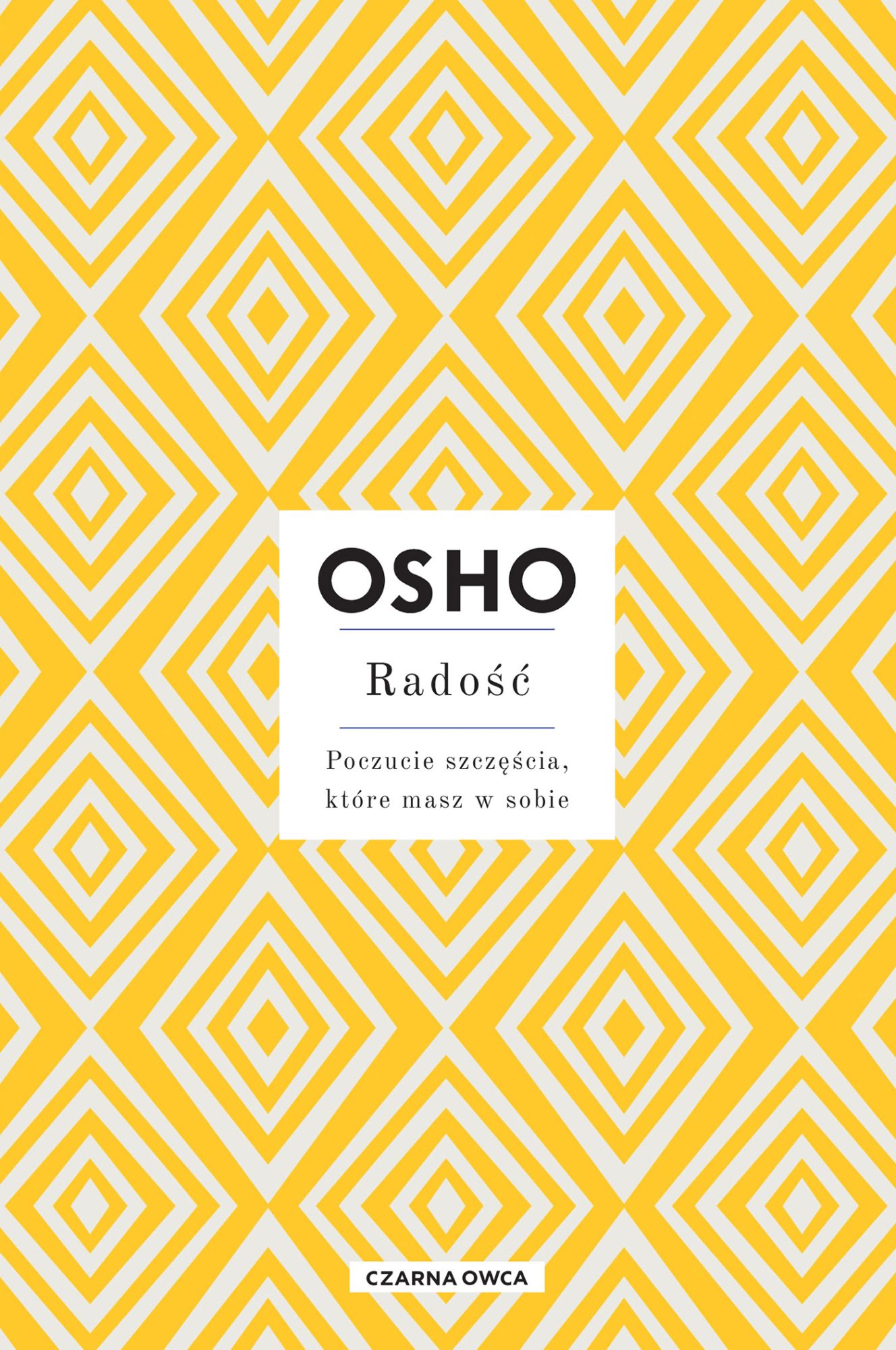 Image of Radość. Poczucie szczęścia, które masz w sobie