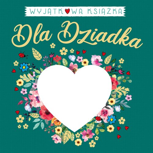 Image of Wyjątkowa książka dla Dziadka