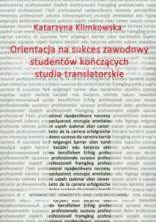 Image of Orientacja na sukces zawodowy studentów kończących studia translatorskie