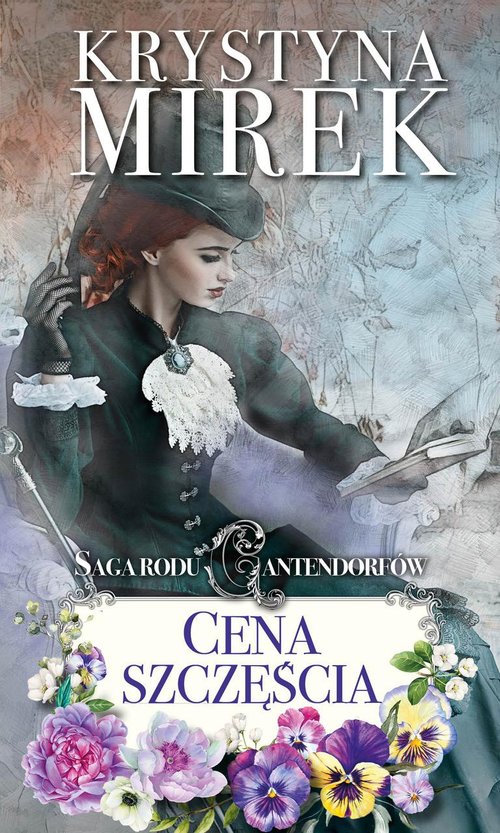 Image of Saga rodu Cantendorfów 2 Cena szczęścia