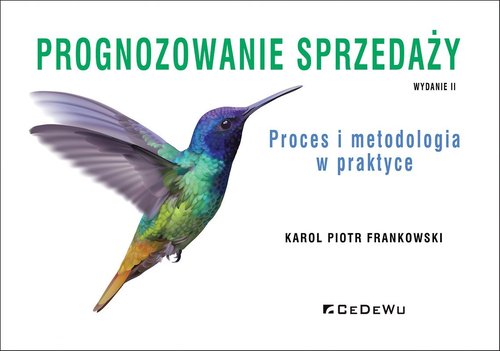 Image of Prognozowanie sprzedaży Proces i metodologia w praktyce
